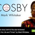 Mark Whitaker, the former journalist and author whose sweeping, recently published biography of Bill Cosby